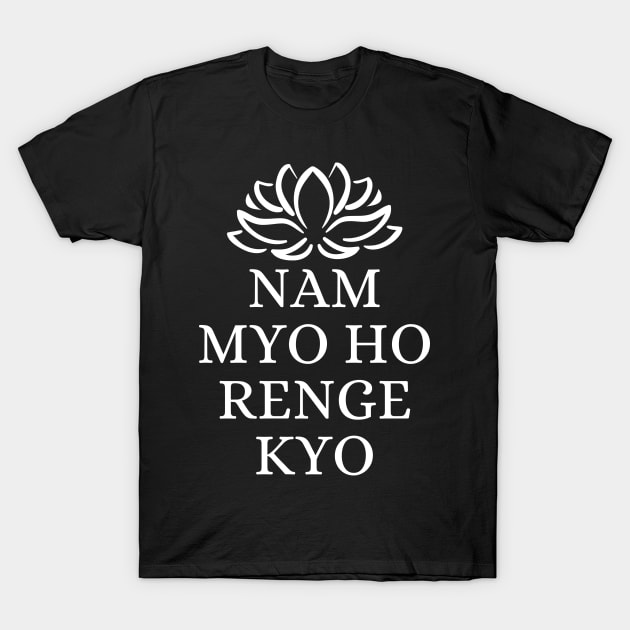 Nam Myoho Renge Kyo T-Shirt by divinoro trendy boutique